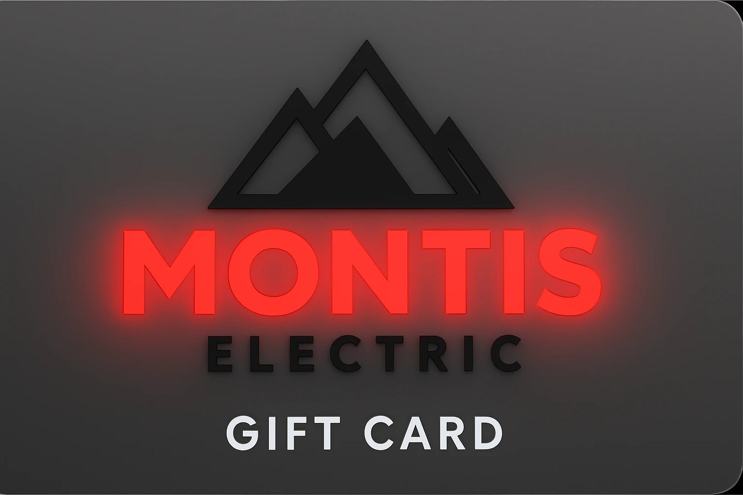 Montis Electric gift card with red text on a dark background